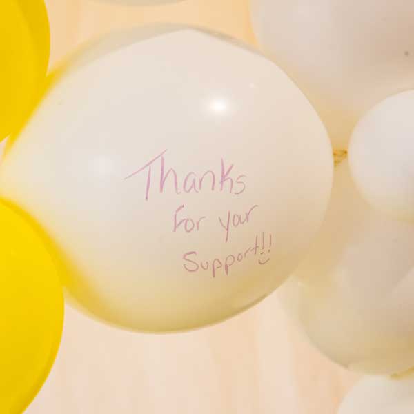 Balloon that says "thanks for your support!"
