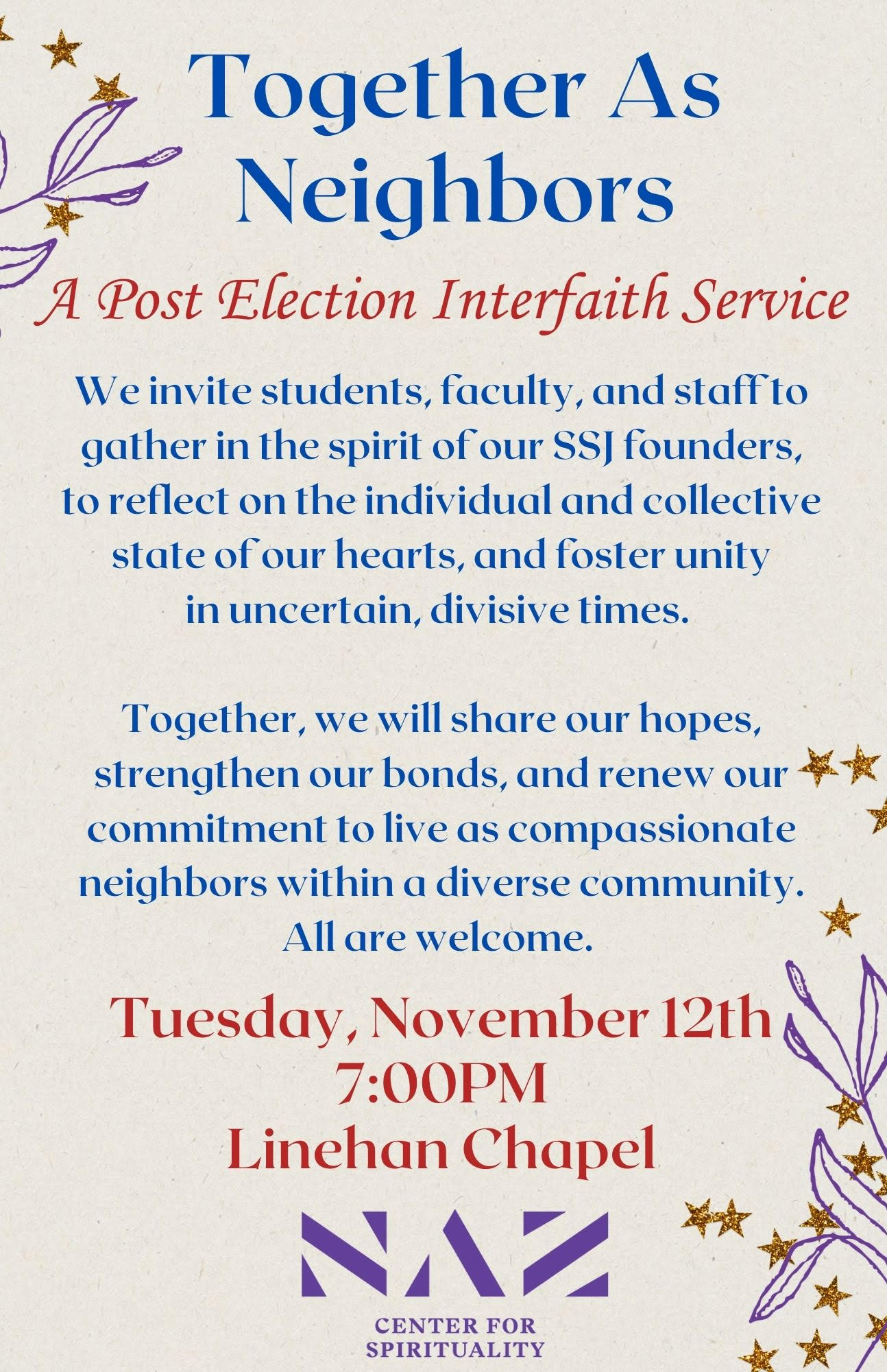 Poster for Together as Neighbors- November 12 at 7p in Linehan Chapel