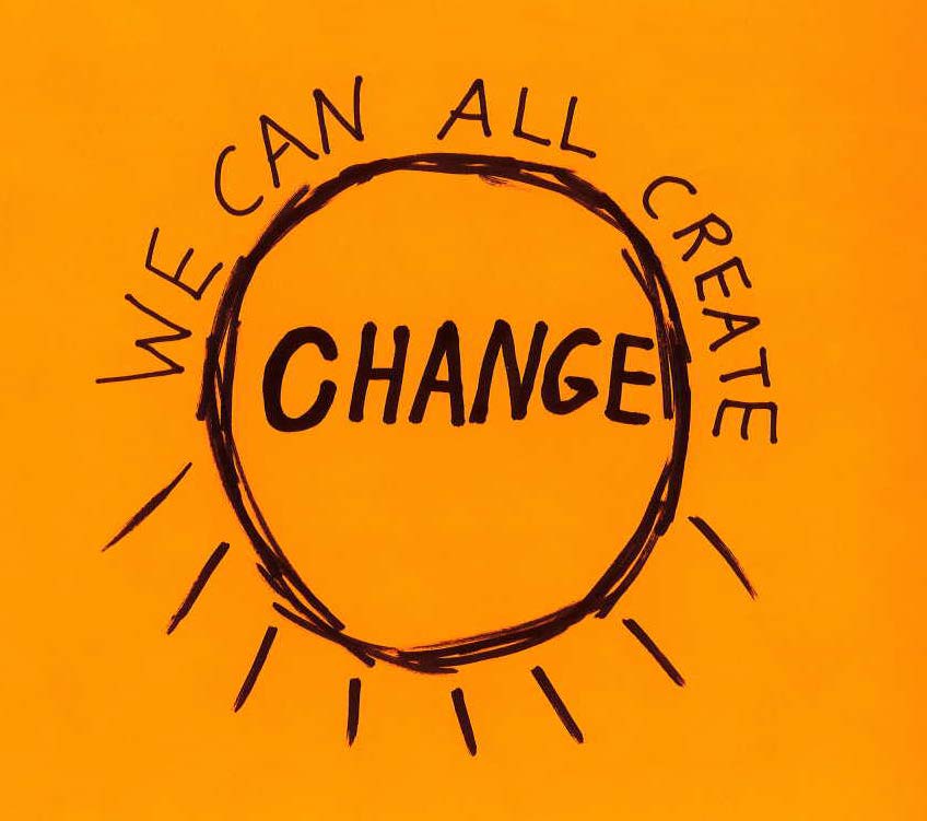 We can all create change.